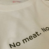 Playera Blanca Unisex NO MEAT, NO PAIN - Vegan Mama