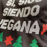 Playera Negra Sigo Siendo Vegana  - Vegan Mama